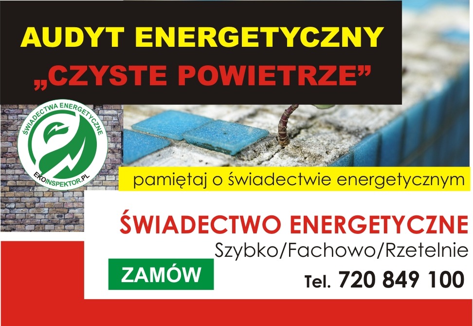 Ogłoszenie o audycie energetycznym i świadectwie energetycznym z logiem firmy Ekoinspektor.pl, hasłem 'Czyste Powietrze' i numerem telefonu.