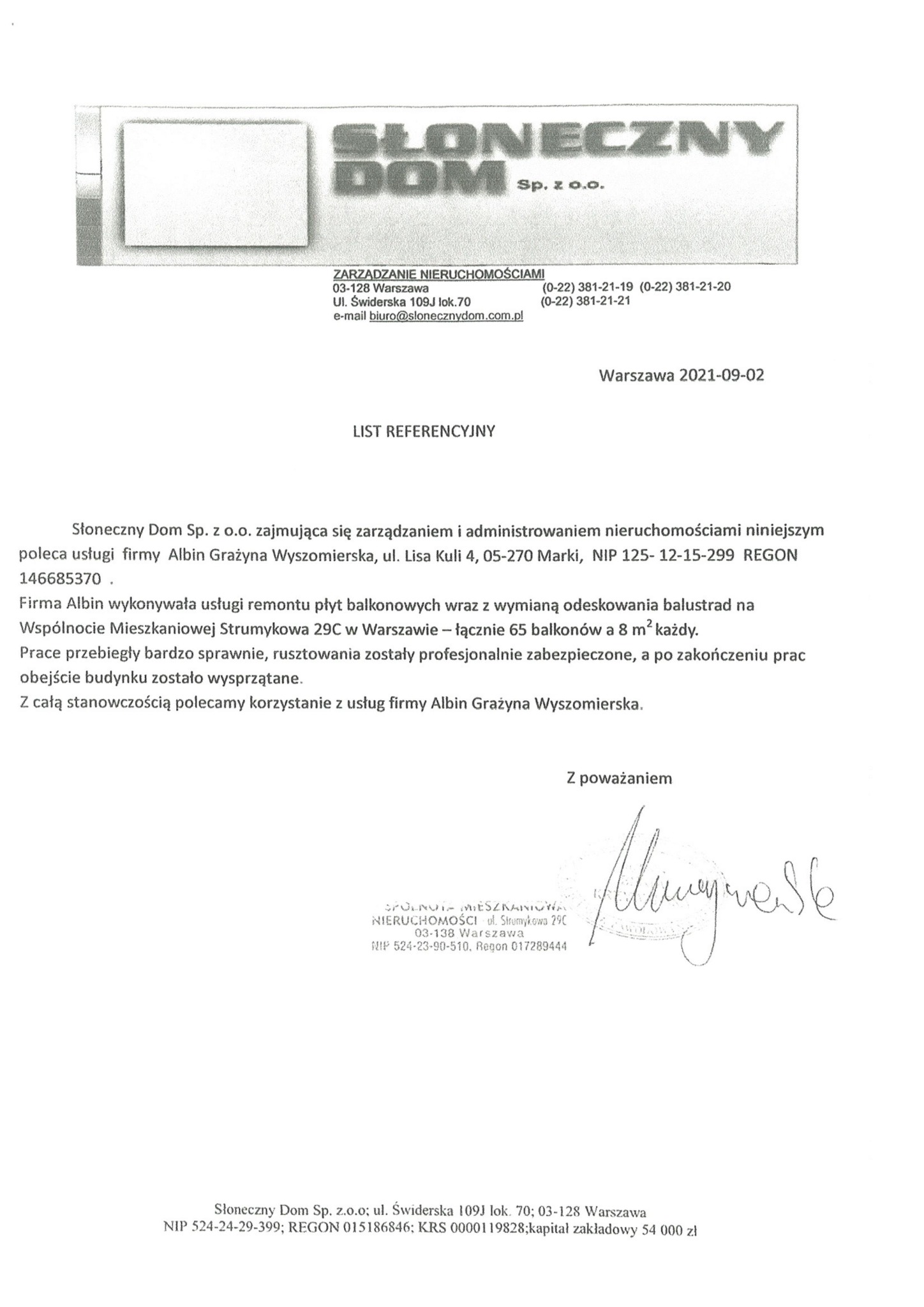 Skan listu referencyjnego od Słoneczny Dom Sp. z o.o. polecającego firmę Albin Grażyna Wyszomierska za remont balkonów na Wspólnocie Mieszkaniowej Strumykowa 29C w Warszawie, z datą 2021-09-02...
