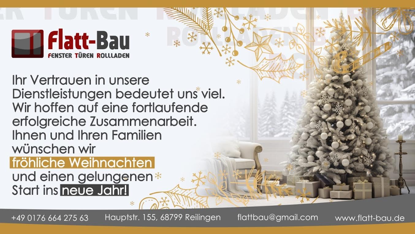 Świąteczne życzenia od firmy Flatt-Bau specjalizującej się w oknach, drzwiach i roletach, z choinką i prezentami w tle.