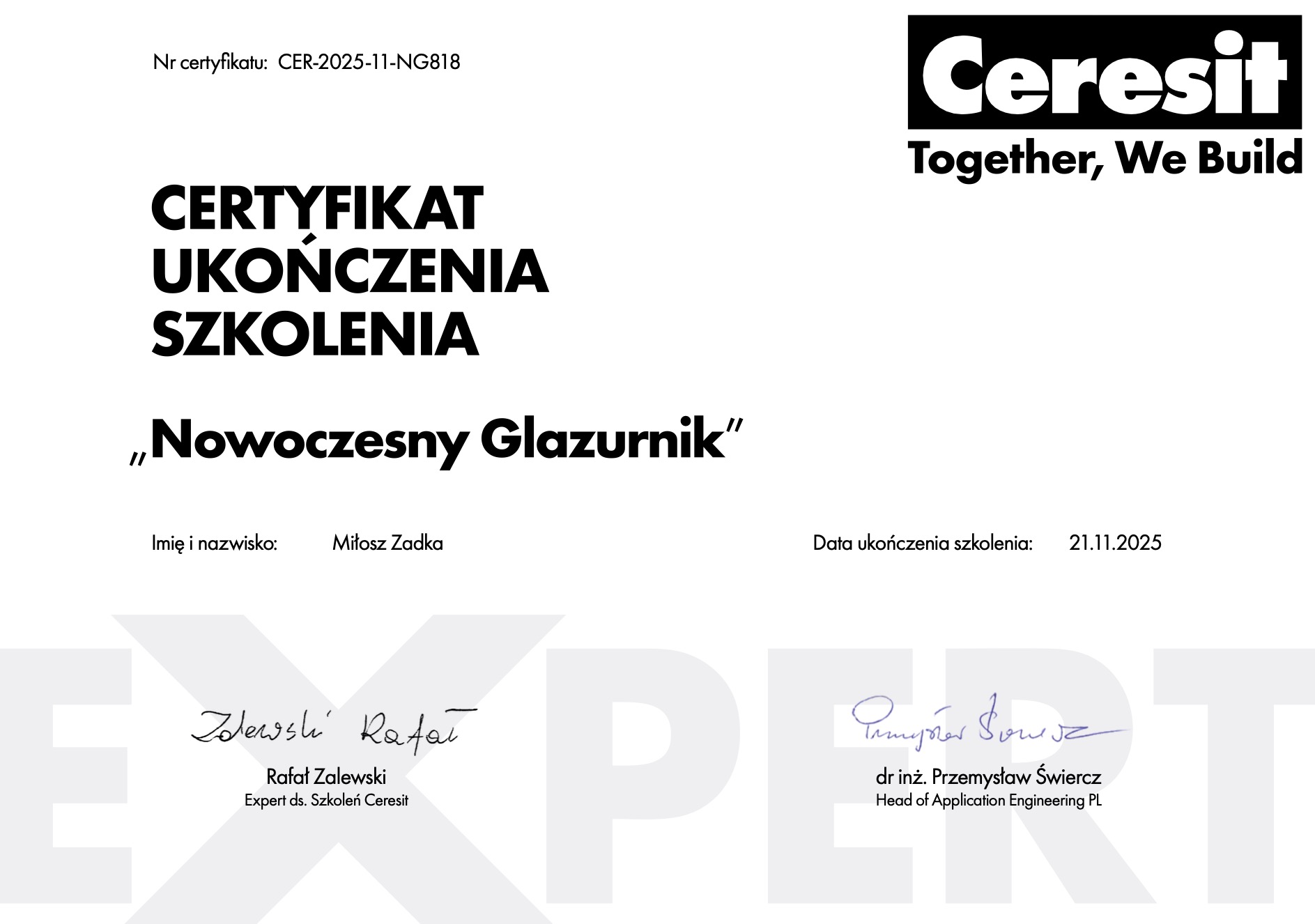 Certyfikat ukończenia szkolenia 'Nowoczesny Glazurnik' marki Ceresit, z datą ukończenia 21.11.2025 i podpisami Rafała Zalewskiego i Przemysława Świercza.