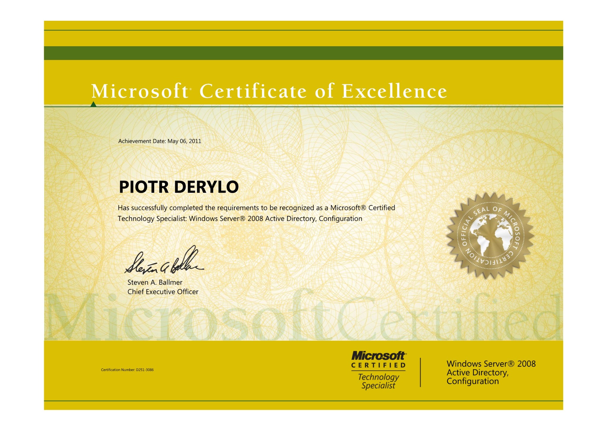 Certyfikat Microsoft Certificate of Excellence dla Piotra Deryło, potwierdzający status Microsoft Certified Technology Specialist w zakresie Windows Server 2008 Active Directory.