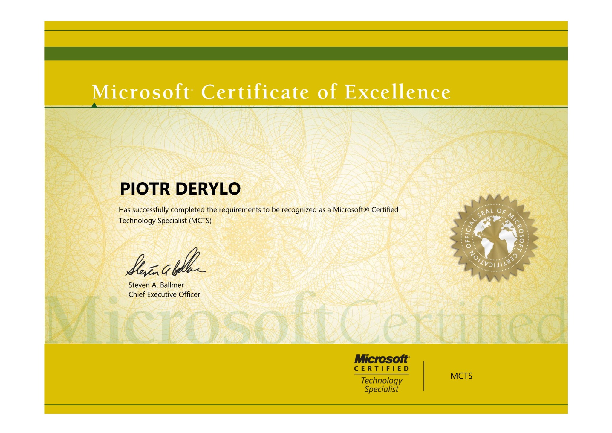 Certyfikat Microsoft Certificate of Excellence dla Piotra Deryło, potwierdzający status Microsoft Certified Technology Specialist (MCTS), z podpisem Stevena A. Ballmera.