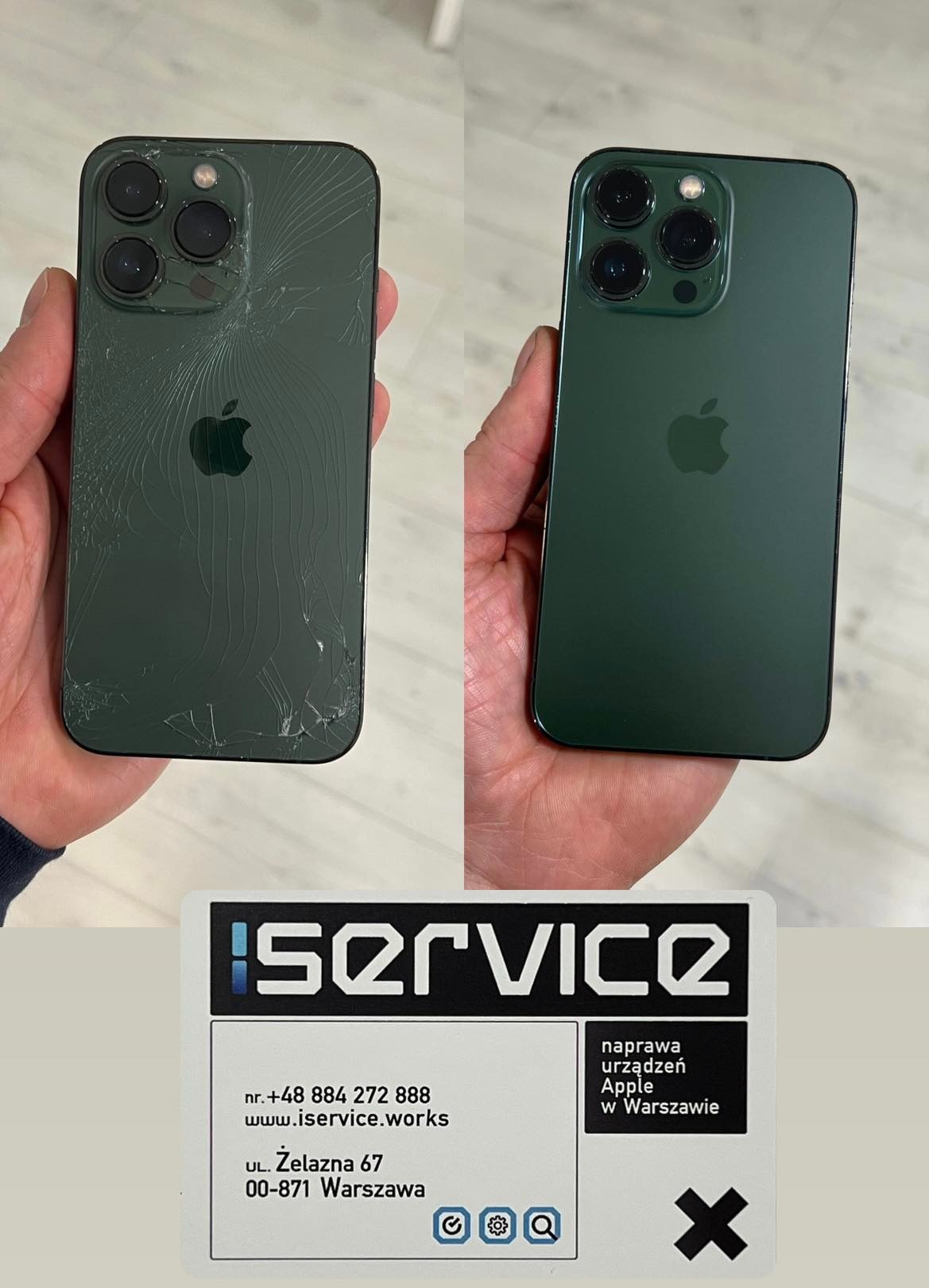 Porównanie: iPhone 13 Pro w kolorze leśnej zieleni przed naprawą (rozbity ekran) i po naprawie (ekran idealny), trzymany w dłoni, z wizytówką serwisu iService w tle.