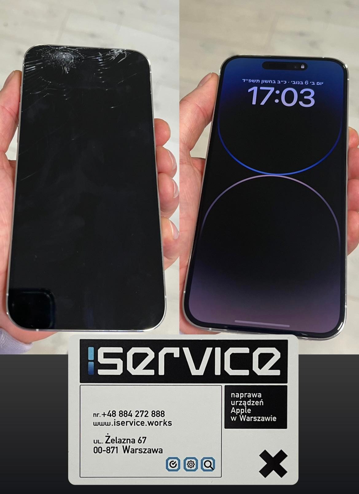 Porównanie: uszkodzony iPhone z pękniętym ekranem obok naprawionego iPhone z wyświetlonym zegarem 17:03, wizytówka serwisu urządzeń Apple w Warszawie na pierwszym planie.