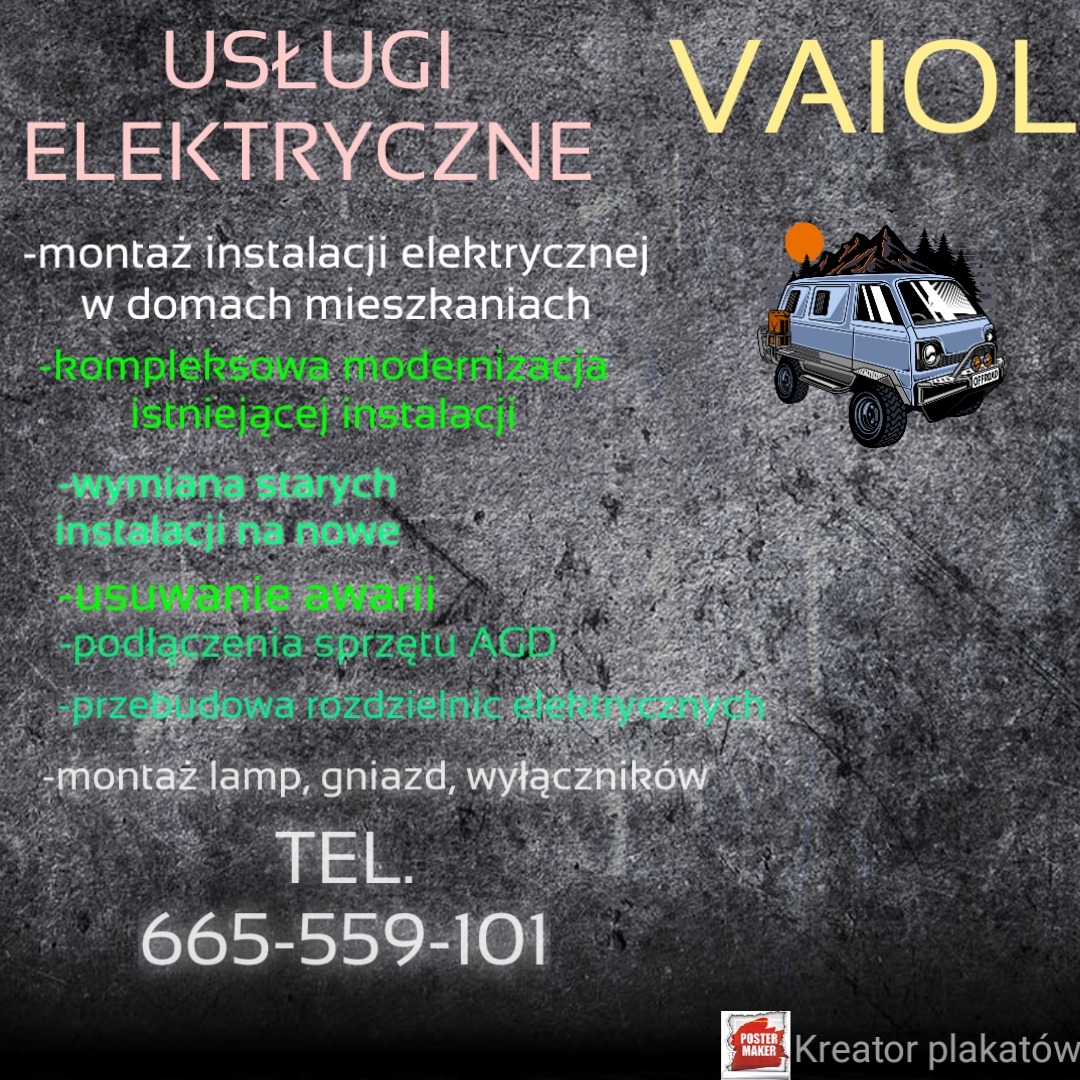 Grafika reklamowa firmy VAIOl oferującej usługi elektryczne: montaż instalacji, modernizację, wymianę, podłączenia sprzętu AGD, przebudowę rozdzielnic, montaż lamp i gniazd, z numerem telefonu...
