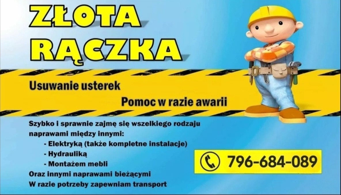 Grafika reklamowa z napisem Złota Rączka, oferująca usuwanie usterek, pomoc w razie awarii, elektrykę, hydraulikę i montaż mebli, z ilustracją Boba Budowniczego i numerem telefonu.