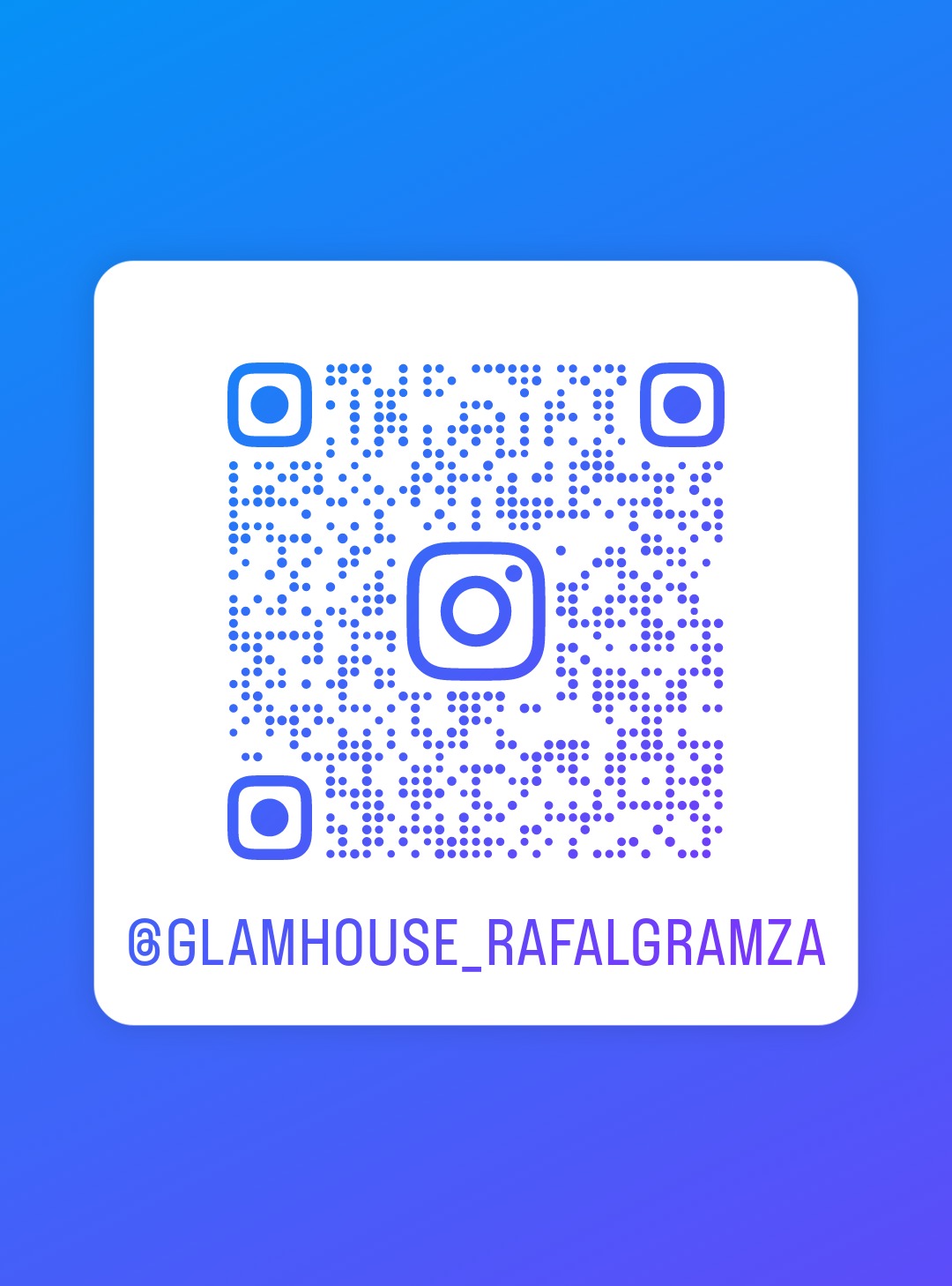 Kwadratowy kod QR z logo Instagrama pośrodku, podpisany @GLAMHOUSE_RAFALGRAMZA, na gradientowym niebieskim tle.