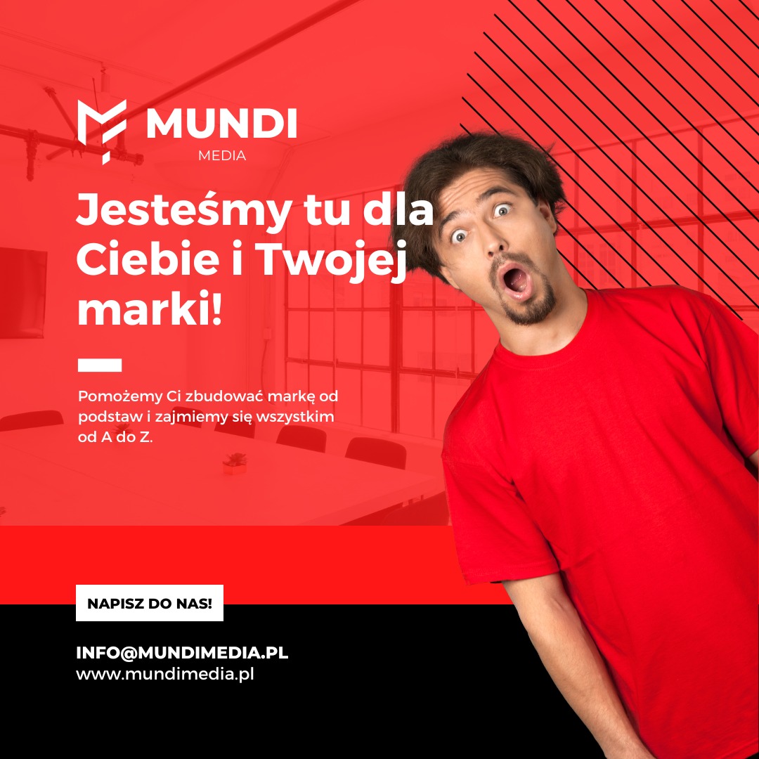 Mężczyzna z otwartymi ustami w czerwonej koszulce na tle biura i napisu 'Jesteśmy tu dla Ciebie i Twojej marki!' oraz logo Mundi Media.