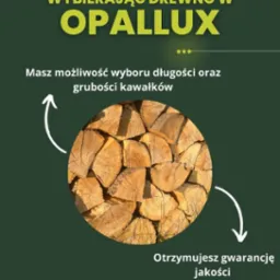 Grafika reklamowa firmy Opallux oferującej drewno opałowe, z możliwością wyboru długości i grubości kawałków, gwarancja jakości, kontakt telefoniczny.