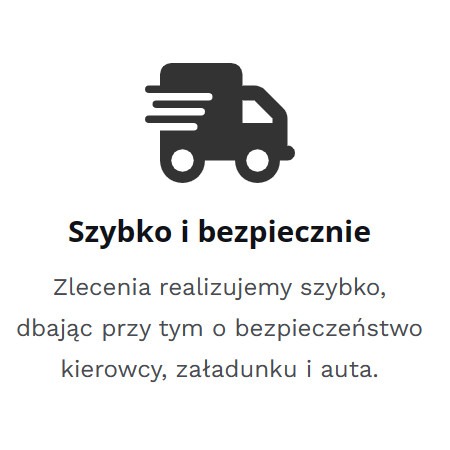 Ikona ciężarówki w stylu flat design z trzema poziomymi liniami symbolizującymi prędkość, umieszczona nad tekstem 'Szybko i bezpiecznie' oraz opisem dotyczącym bezpieczeństwa kierowcy, załadunku...