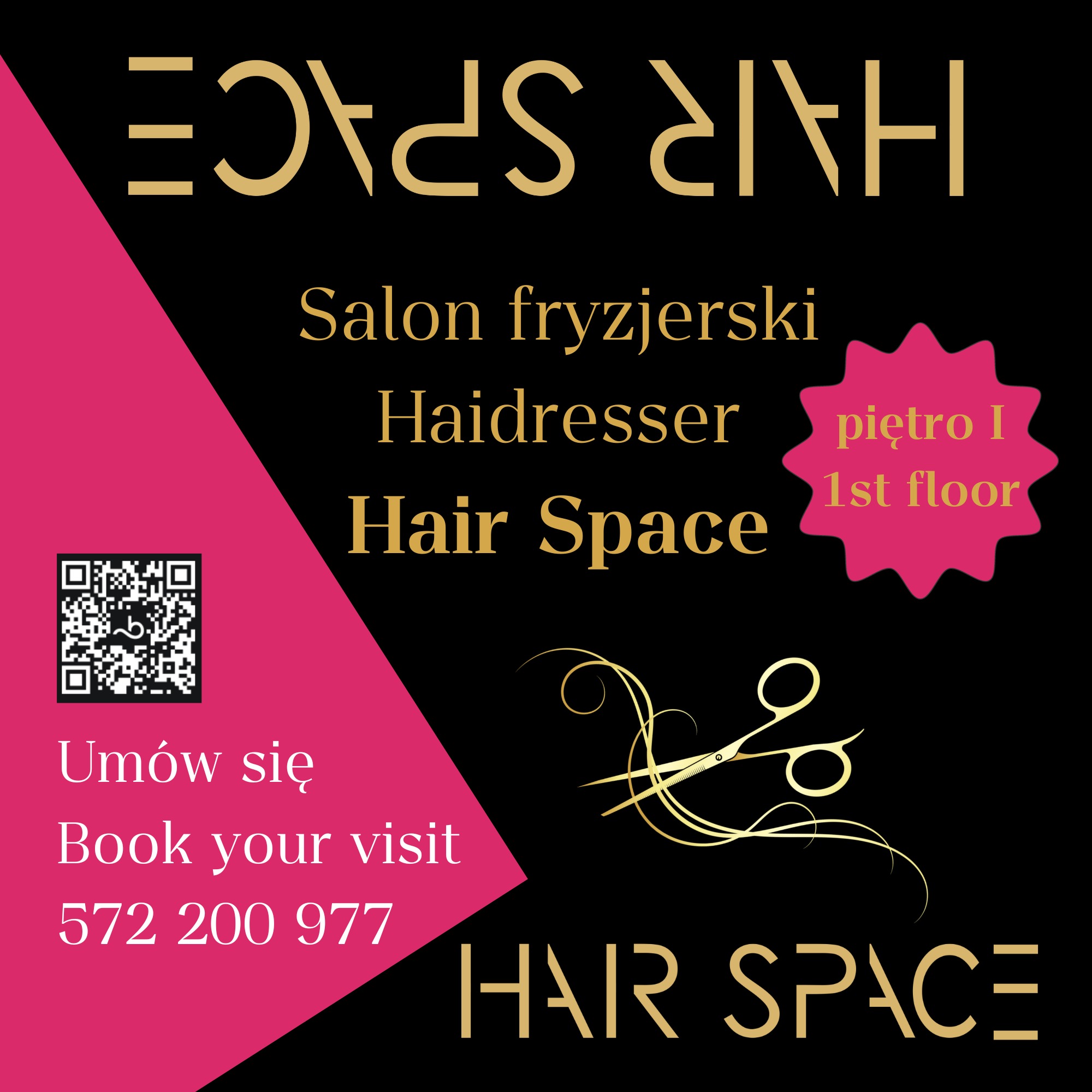 Grafika reklamowa salonu fryzjerskiego Hair Space z złotymi napisami na czarnym tle, różowym trójkątem z lewej strony, kodem QR i ilustracją nożyczek.