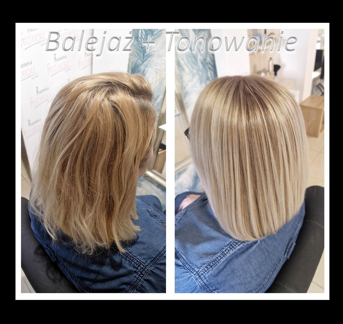 Balejaż + Tonowanie