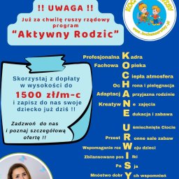 KLUB DZIECIĘCY - ŻŁOBEK KOCHANE URWISY - Plakat reklamowy żłobka 'Kochane Urwisy' z informacją o programie 'Aktywny Rodzic', dopłatach do 1500 zł/m-c, logo z dziećmi oraz zdjęciem uśmiechniętej kobiety trzymającej okulary.