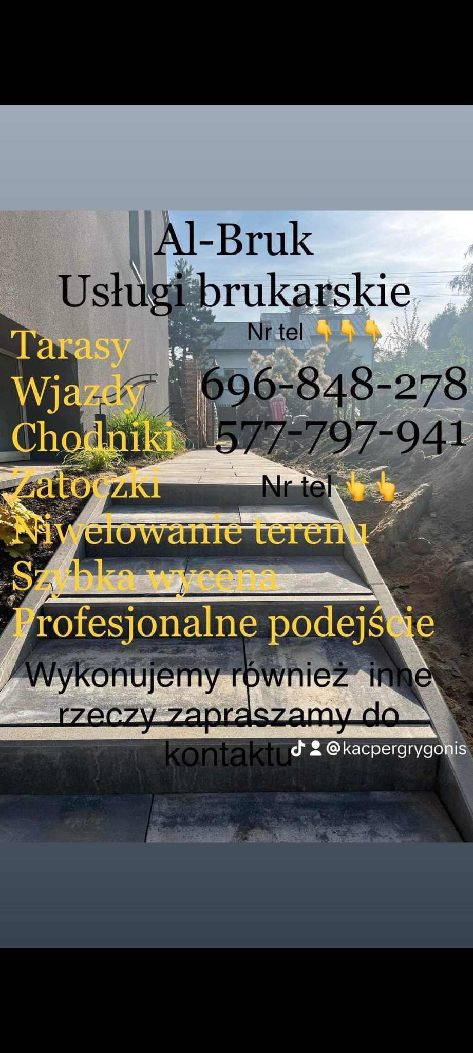 Reklama firmy brukarskiej Al-Bruk z numerami telefonów, oferującej usługi układania tarasów, wjazdów, chodników, zatoczek i niwelacji terenu, na tle schodów z kostki brukowej.
