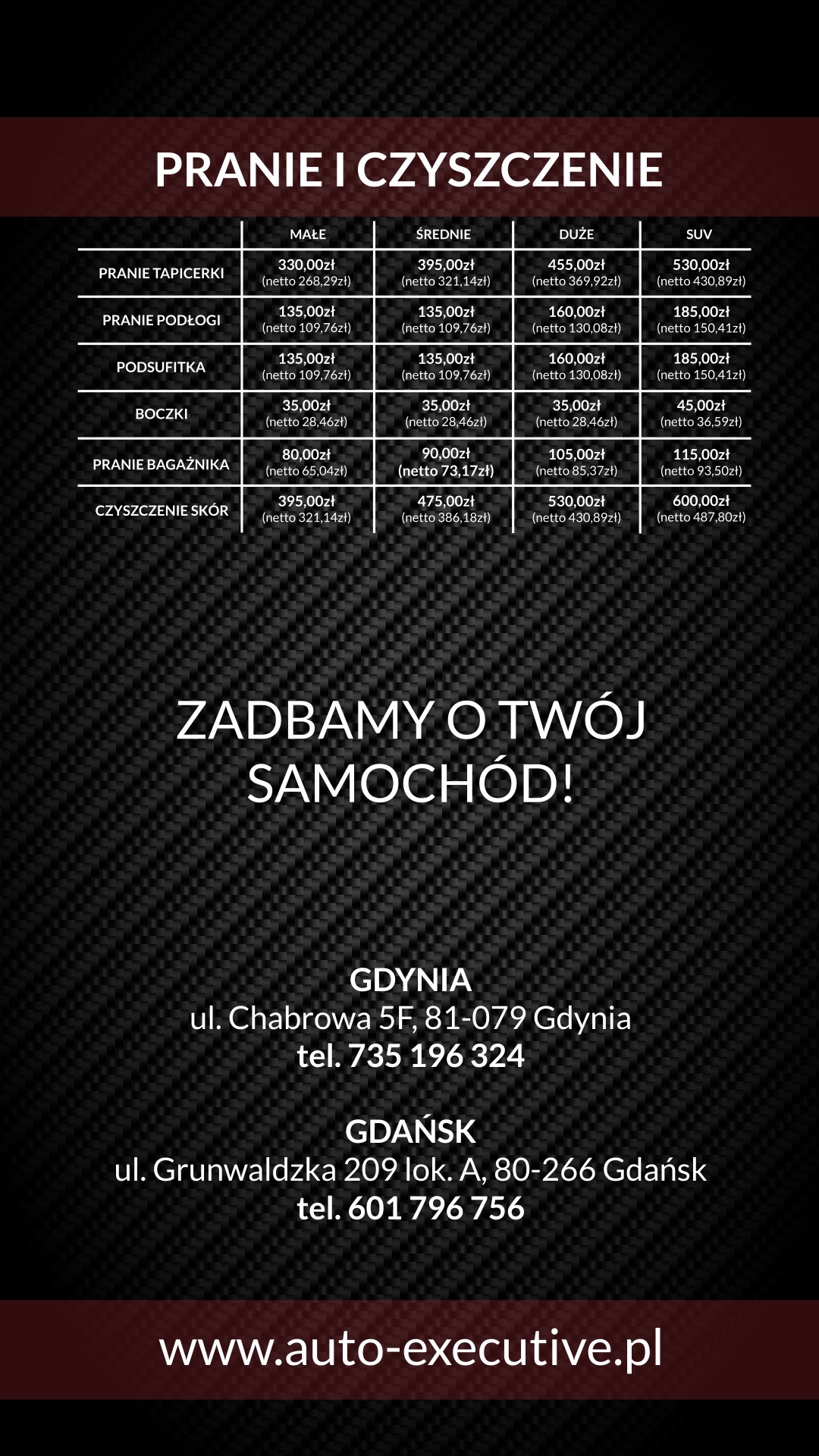 Cennik usług prania i czyszczenia tapicerki samochodowej, podłogi, podsufitki, boczków, bagażnika oraz czyszczenia skór, z podziałem na rozmiary pojazdów: małe, średnie, duże i SUV, z podanymi...