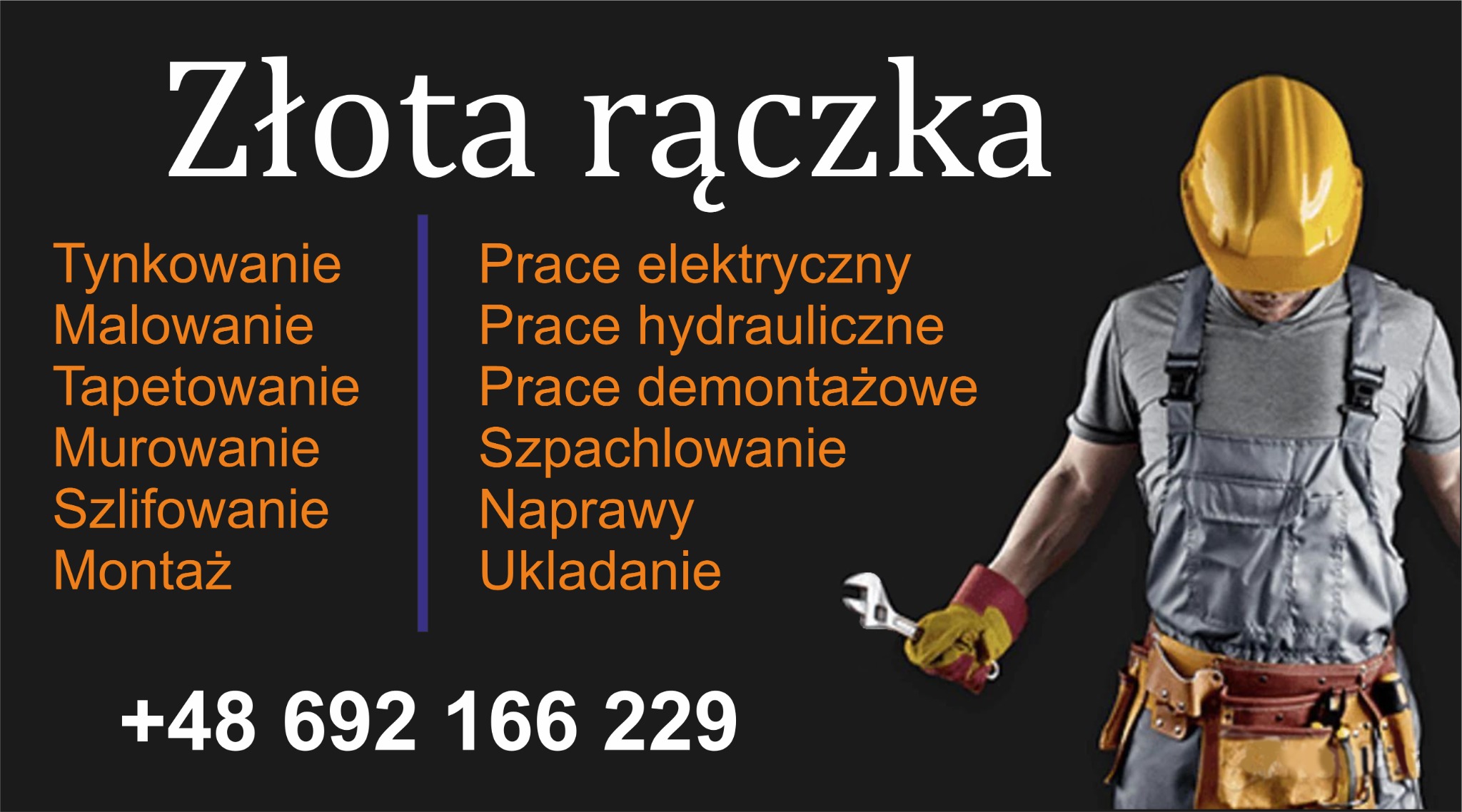 Reklama firmy remontowej 'Złota Rączka' z ofertą usług: tynkowanie, malowanie, tapetowanie, murowanie, szlifowanie, montaż, prace elektryczne, prace hydrauliczne, prace demontażowe, szpachlowanie...