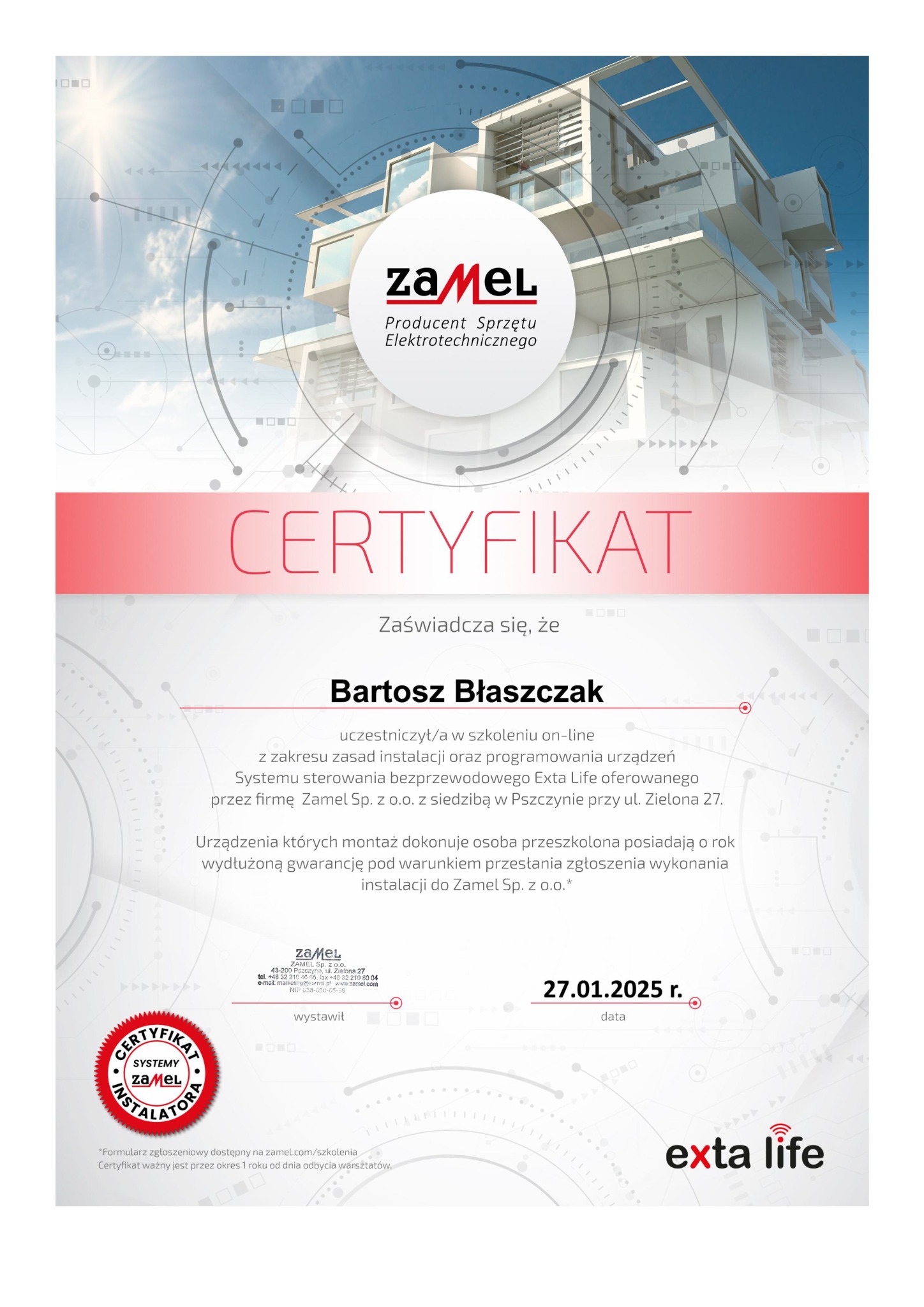 Skan certyfikatu autoryzacji instalatora systemów Zamel dla Bartosza Błaszczaka, potwierdzający ukończenie szkolenia i uprawniający do wydłużonej gwarancji na instalowane urządzenia Exta Life do 27...
