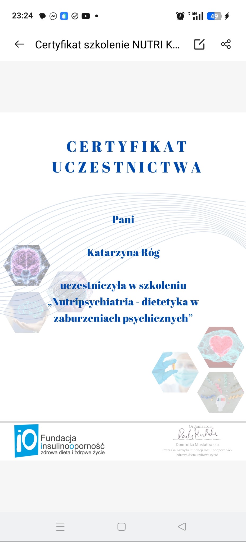 Certyfikat uczestnictwa w szkoleniu z zakresu Nutripsychiatrii - dietetyki w zaburzeniach psychicznych dla Katarzyny Róg, wydany przez Fundację Insulinooporność, z elementami graficznymi mózgu...