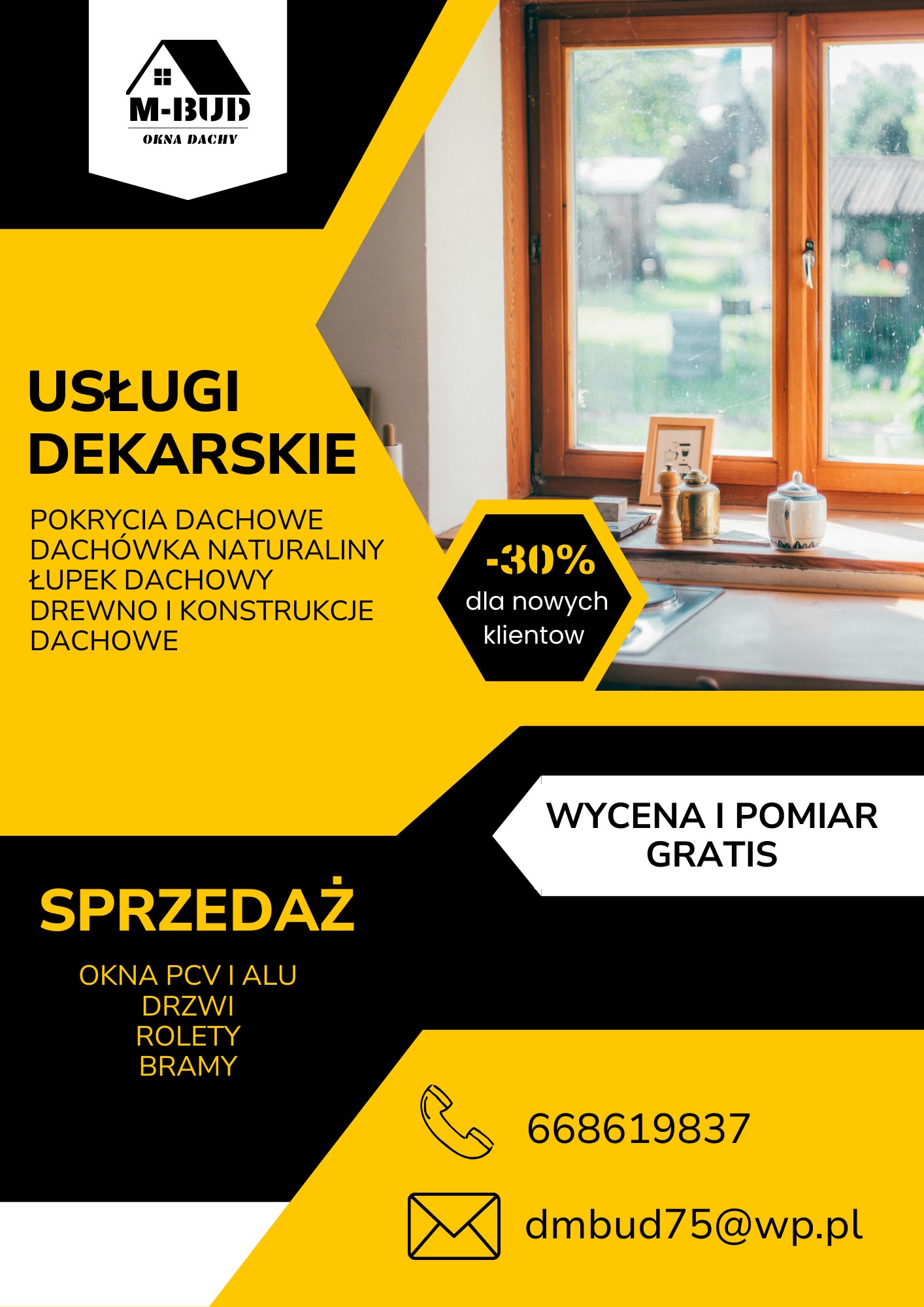 Grafika reklamowa firmy M-BUD. Oferta usług dekarskich, sprzedaży okien PCV i ALU, drzwi, rolet i bram. Okno z drewnianą ramą w tle. Wykończenie w stylu rustykalnym.