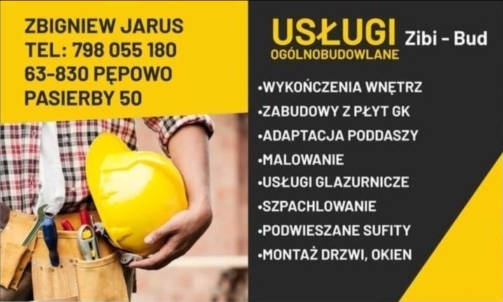 Reklama firmy budowlanej Zibi-Bud z numerem telefonu, adresem i listą usług, w tym adaptacja poddaszy, usługi glazurnicze, montaż drzwi i okien, trzymana przez osobę w roboczym ubraniu...