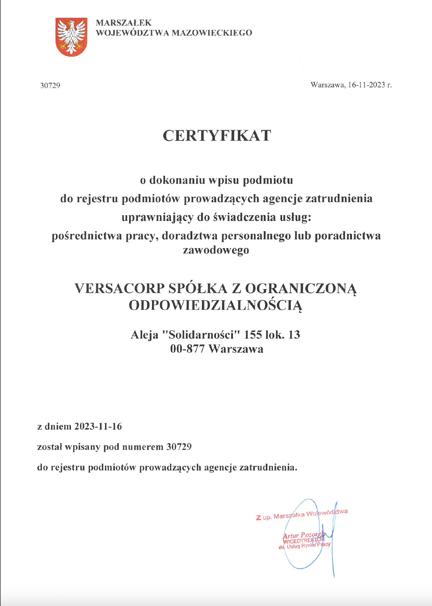 Skan certyfikatu Marszałka Województwa Mazowieckiego o wpisie do rejestru podmiotów prowadzących agencje zatrudnienia dla Versacorp Spółka z Ograniczoną Odpowiedzialnością, z datą 16-11-2023...
