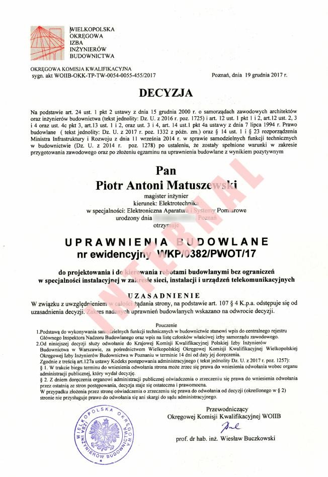 Skan decyzji o uprawnieniach budowlanych dla magistra inżyniera elektrotechniki, Piotra Antoniego Matuszewskiego, wydanej w Poznaniu, dnia 19 grudnia 2017 r.