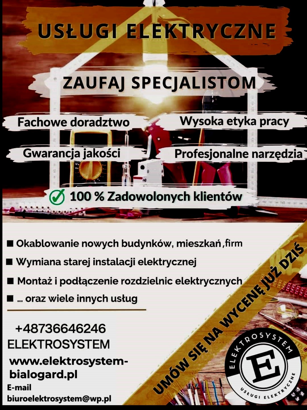 Baner reklamowy firmy Elektrosystem oferującej usługi elektryczne, z hasłami: Zaufaj specjalistom, Fachowe doradztwo, Wysoka etyka pracy, Gwarancja jakości, Profesjonalne narzędzia, 100%...