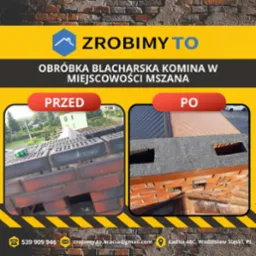 Porównanie stanu komina przed i po obróbce blacharskiej w Mszanie, prezentujące efekt renowacji i zabezpieczenia komina.
