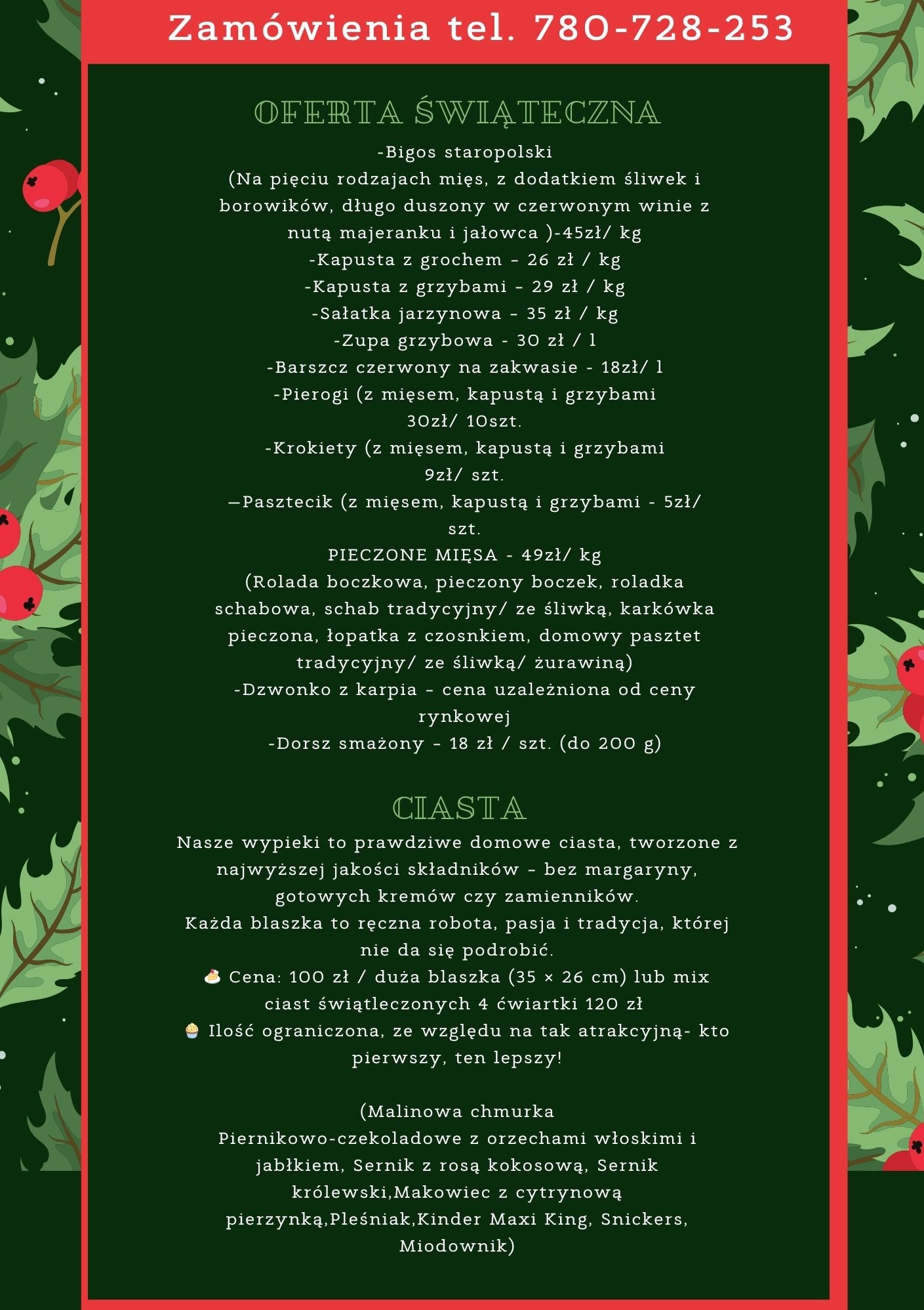 Świąteczna oferta cateringowa: bigos, kapusta, pierogi, pasztety, pieczone mięsa, ciasta. Numer telefonu do zamówień. Grafika w tonacji zieleni i czerwieni.