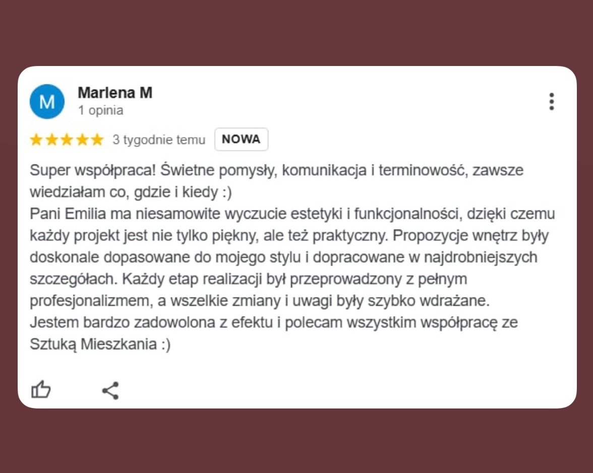 Zrzut ekranu pozytywnej opinii klientki Marlena M dotyczącej współpracy z firmą Sztuka Mieszkania, podkreślającej świetną komunikację, terminowość i wyczucie estetyki projektantki Emilii.
