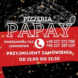 Pizzeria Papay Legionowo - Usługi Cateringowe Legionowo