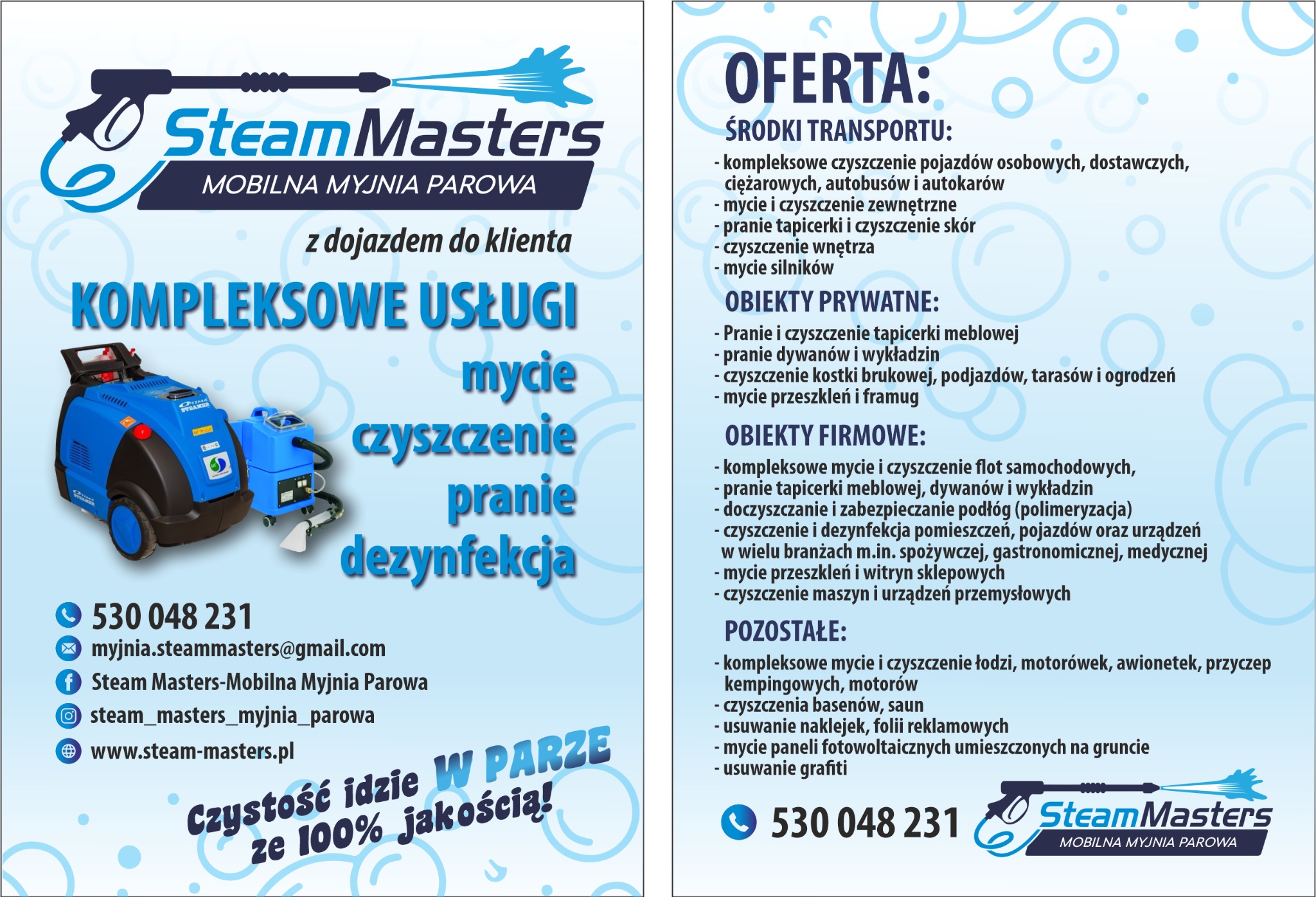 Reklama firmy SteamMasters oferującej mobilne mycie parowe z dojazdem do klienta, prezentująca zakres usług dla transportu, obiektów prywatnych i firmowych, z użyciem niebieskich urządzeń...