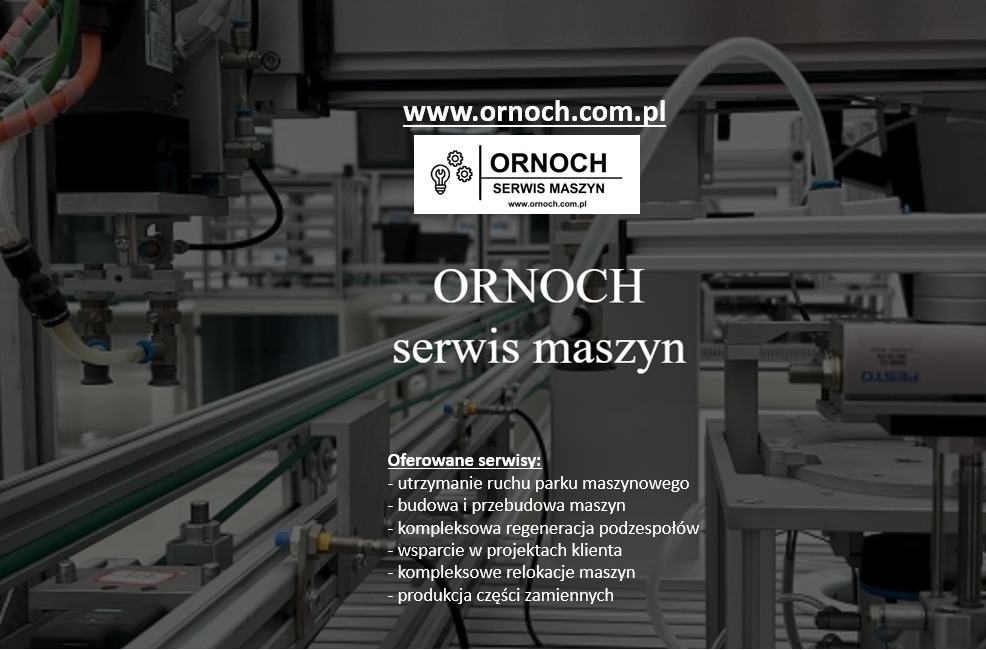 Automatyczna linia produkcyjna z elementami pneumatycznymi, widoczne logo firmy ORNOCH i lista oferowanych usług.