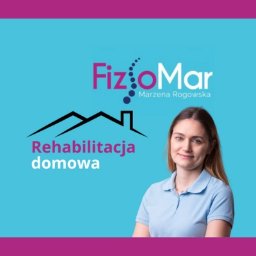 Rehabilitacja Domowa Marzena Rogowska FizjoMar - Fizjoterapia Wrocław