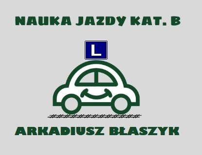Grafika z napisem 'Nauka Jazdy Kat. B', stylizowanym autem z literą 'L' i imieniem 'Arkadiusz Błaszczyk'.