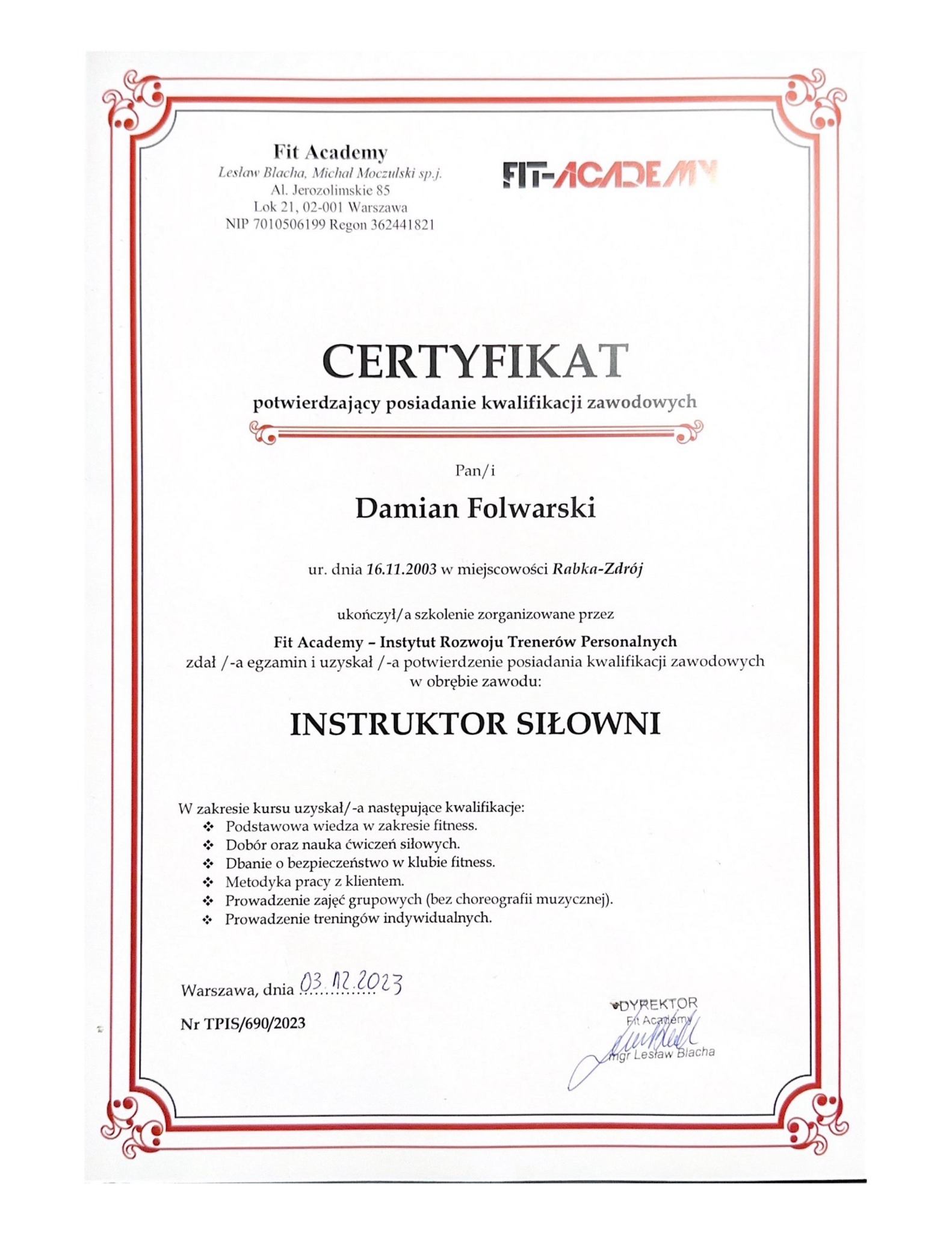 Skan certyfikatu ukończenia kursu instruktora siłowni przez Damiana Folwarskiego w Fit Academy, wydany 03.12.2023 w Warszawie.