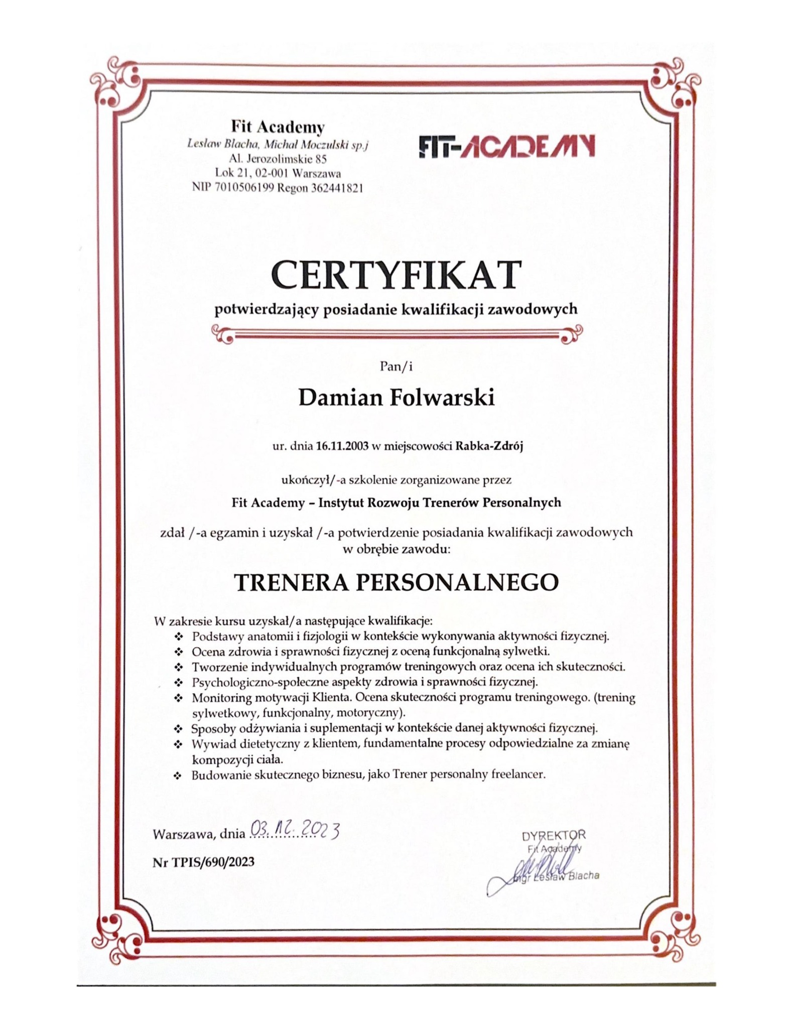 Certyfikat ukończenia szkolenia dla trenera personalnego, wydany przez Fit Academy dla Damiana Folwarskiego, z datą 03.12.2023, potwierdzający posiadanie kwalifikacji zawodowych.