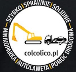 Grafika reklamowa z sylwetkami minikoparki i lawety z samochodem, otoczona hasłami: Szybko, Sprawnie, Solidnie, Pomoc Drogowa, Autolaweta, Minikoparka oraz adresem strony colcolico.pl.