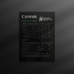 MIXTURE MARKETING SPÓŁKA Z OGRANICZONĄ ODPOWIEDZIALNOŚCIĄ - Cennik Squash Akademia z podziałem na dni powszednie i weekendy, prezentujący ceny wejść standardowych, z jedną kartą i z dwiema kartami w różnych godzinach.