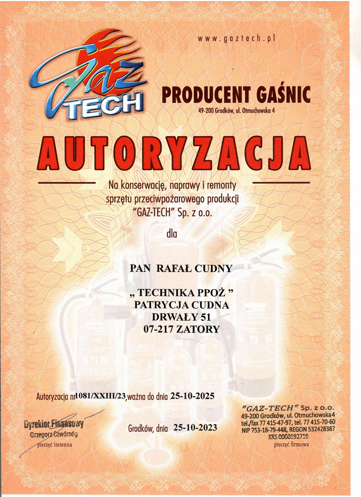 Skan dokumentu autoryzacji firmy GAZ-TECH na konserwację, naprawy i remonty sprzętu przeciwpożarowego dla Pana Rafała Cudnego.