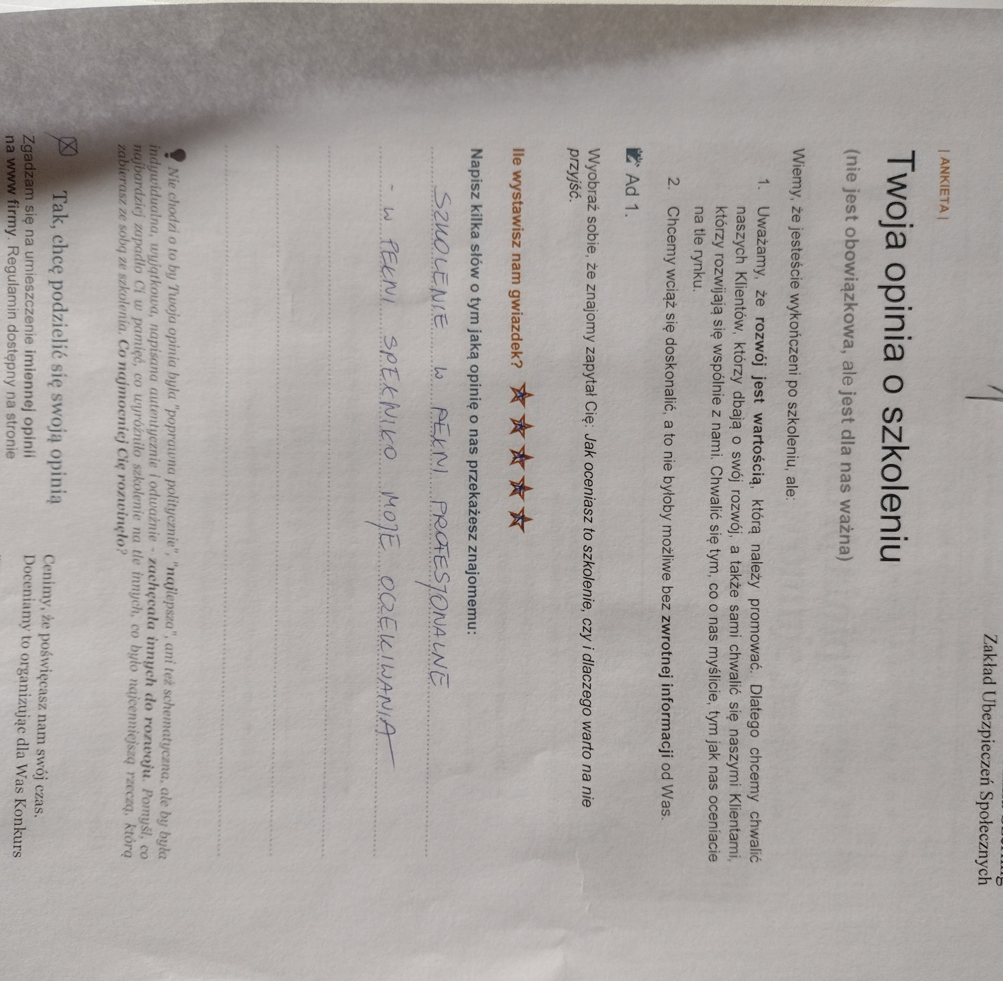 Wypełniony formularz ankiety oceniającej szkolenie, z odpowiedzią o profesjonalizmie i spełnieniu oczekiwań, ocena pięciogwiazdkowa.