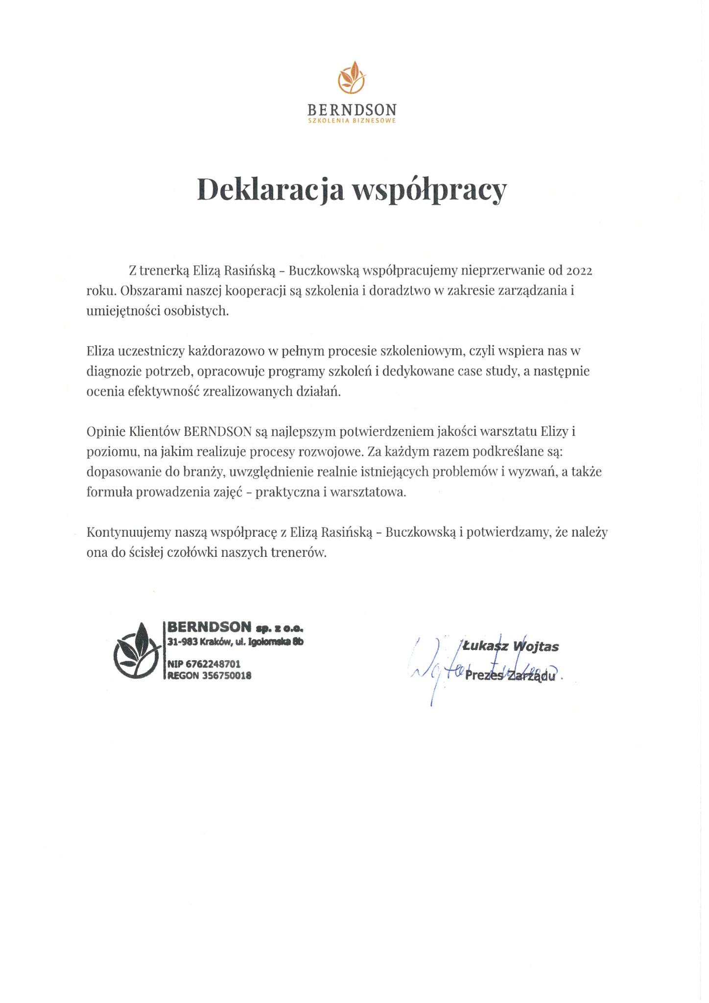 Skan dokumentu 'Deklaracja współpracy' firmy Berndson, potwierdzający współpracę z trenerką Elizą Rasińską w zakresie szkoleń i doradztwa, z podpisem Łukasza Wojtasa, Prezesa Zarządu.