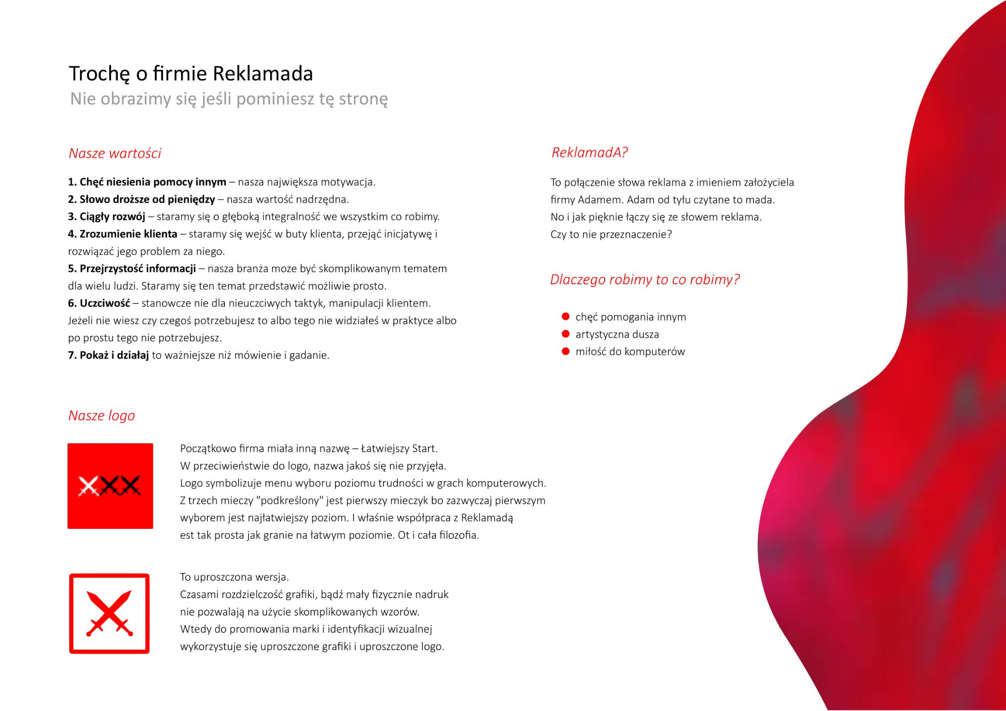 Prezentacja firmy Reklamada z opisem wartości, powodów działania i ewolucji logo, nawiązującego do poziomu trudności w grach komputerowych.