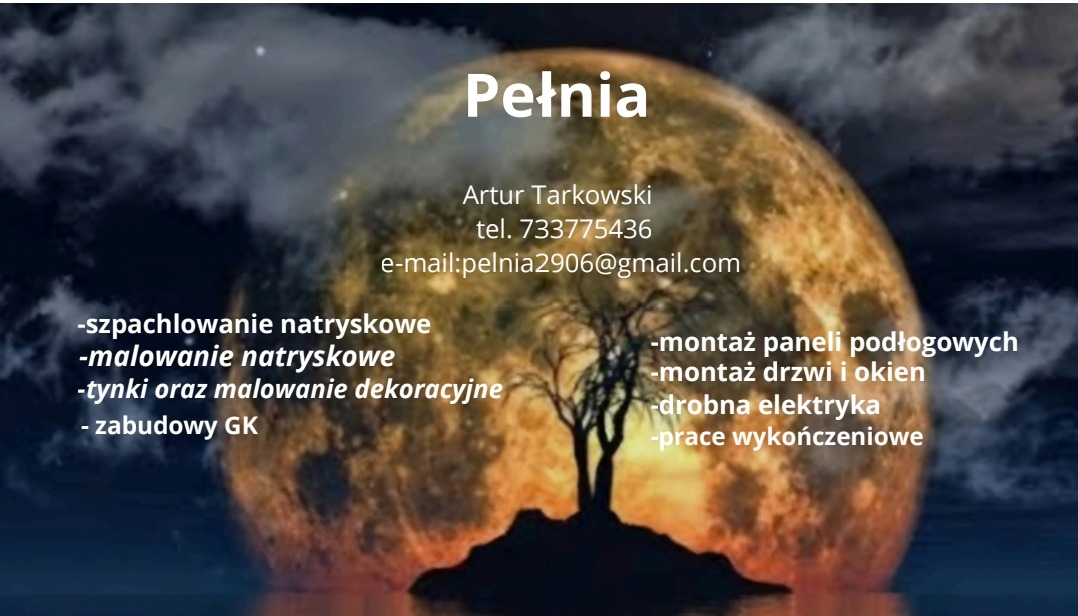 Grafika reklamowa firmy remontowej 'Pełnia' z ofertą: szpachlowanie i malowanie natryskowe, tynki dekoracyjne, zabudowy GK, montaż paneli, drzwi, drobna elektryka i prace wykończeniowe.