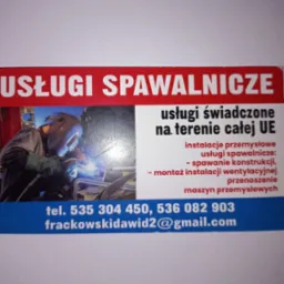 Wizytówka firmy oferującej usługi spawalnicze na terenie UE, z numerami telefonów i adresem e-mail. Na wizytówce widnieje zdjęcie spawacza w trakcie pracy.