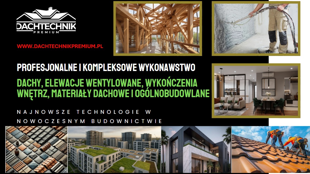 Kompleksowe wykonawstwo dachów, elewacji wentylowanych i wykończeń wnętrz. Materiały dachowe i ogólnobudowlane. Nowoczesne technologie w budownictwie.