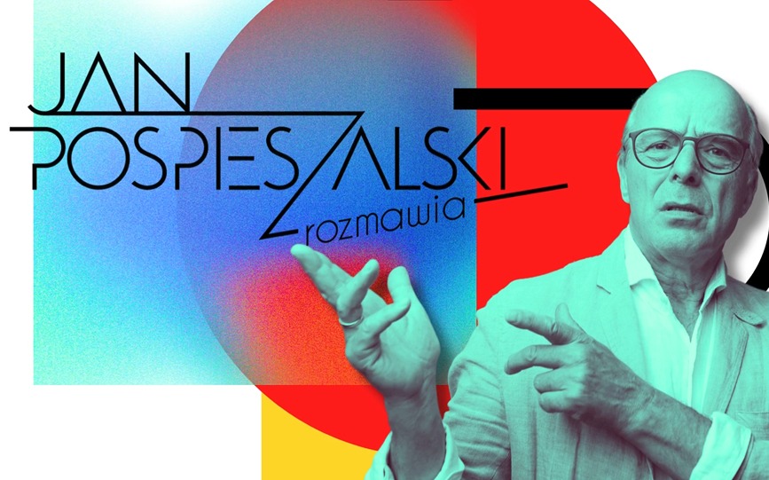 Okładka książki lub plakatu z portretem Jana Pospieszalskiego na tle abstrakcyjnych kształtów i napisów.