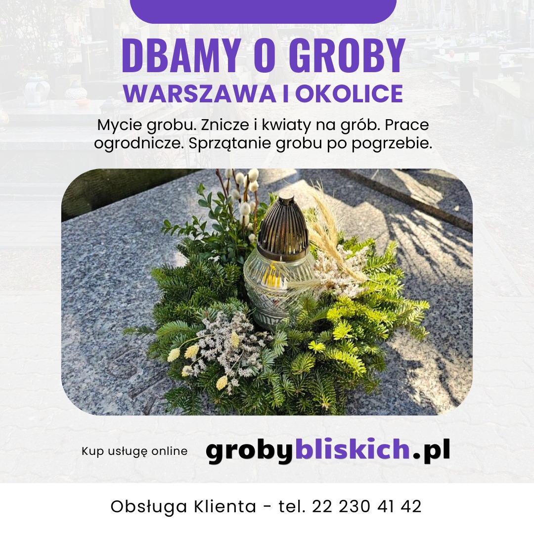 Sprzątanie grobu Warszawa, znicze i kwiaty na grób