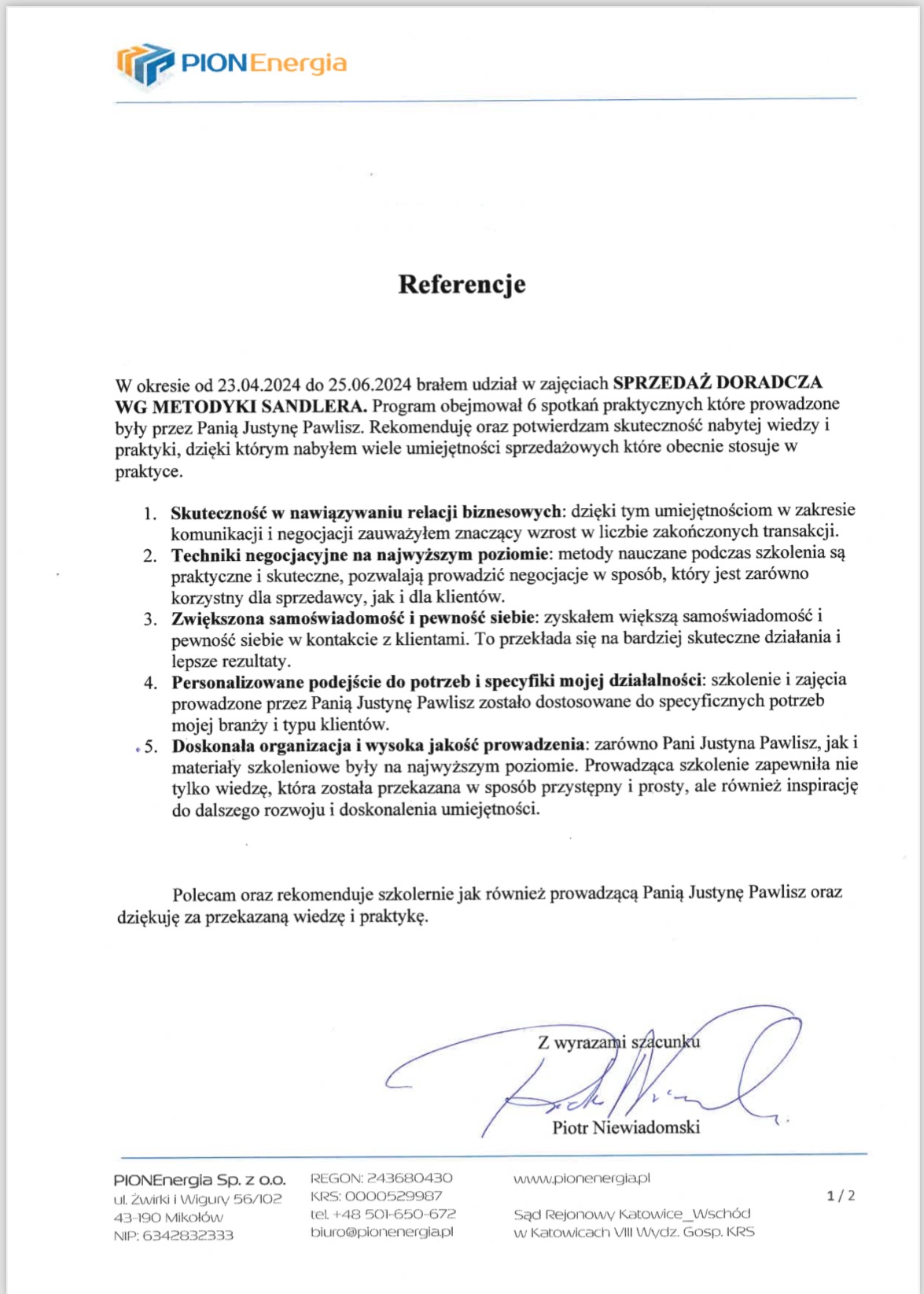 Skan referencji dla firmy PION Energia, potwierdzający udział w szkoleniu z zakresu sprzedaży i doradztwa, z wyszczególnieniem nabytych umiejętności i rekomendacją prowadzącej. Widoczny podpis...