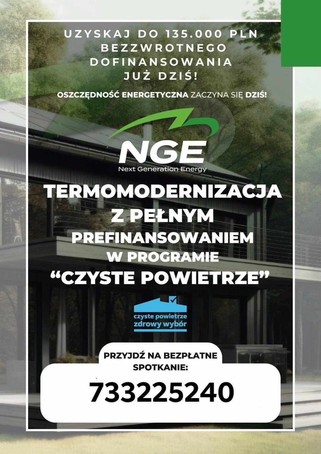 Baner reklamowy firmy NGE Next Generation Energy oferującej termomodernizację z pełnym prefinansowaniem w programie 'Czyste Powietrze', informujący o możliwości uzyskania do 135.000 PLN...